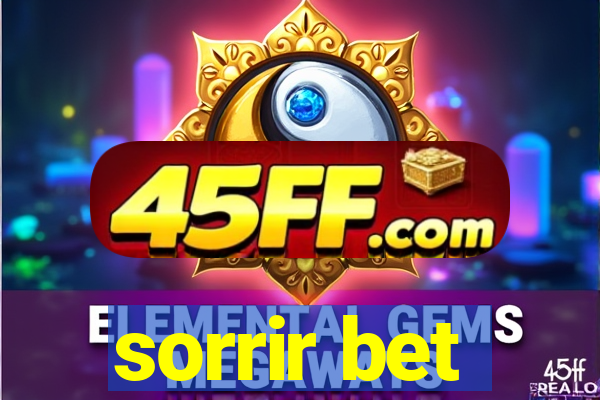 sorrir bet